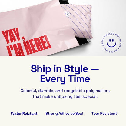 Poly Mailer Self-Sealing Shipping Envelopes – Yay, I'm Here! Pink/Red (Pack of 100)