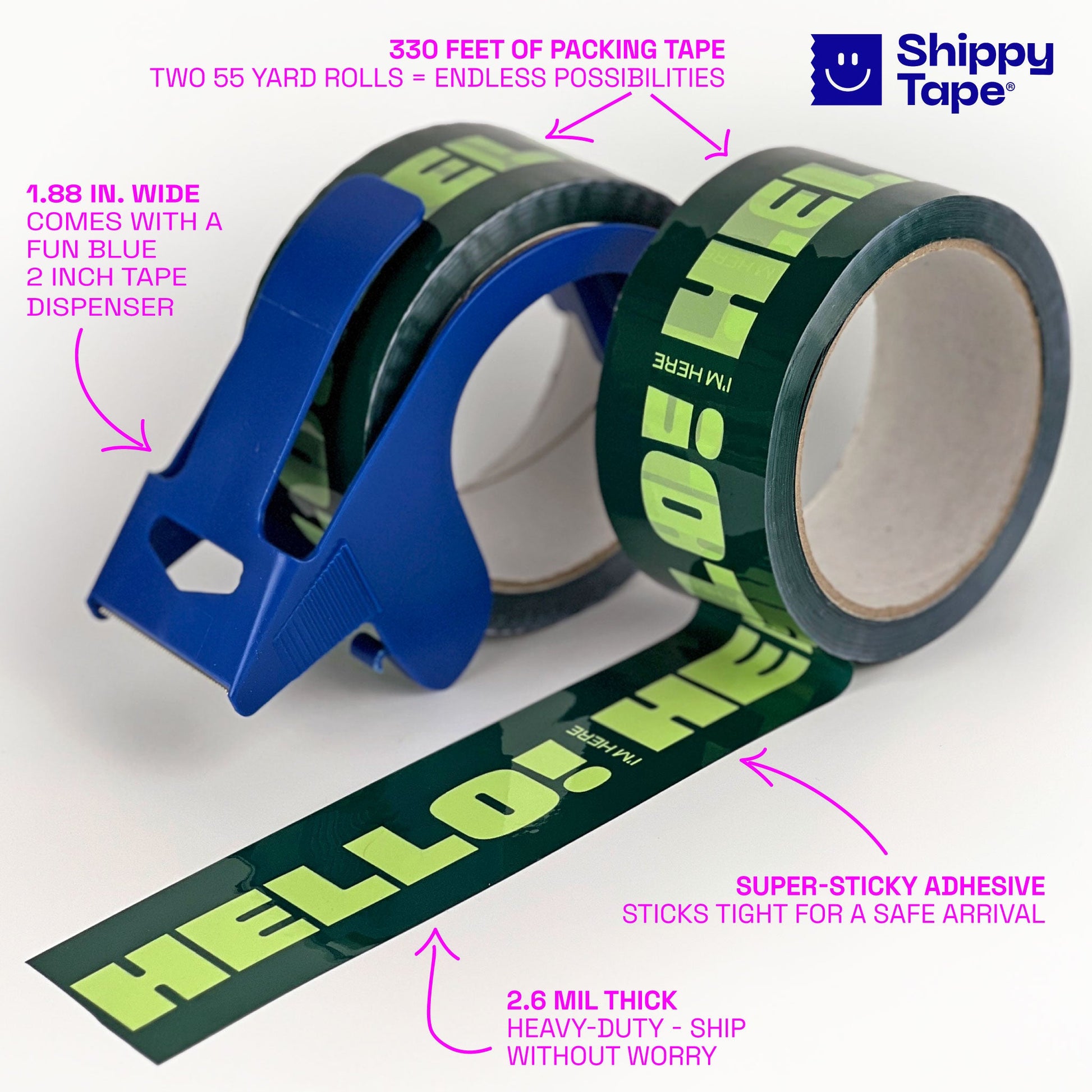Hello! I'm Here Shipping Tape - Dark Green (2 Rolls + Dispenser) - Shippy Tape
