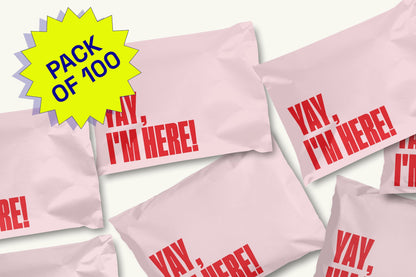 Poly Mailer Self-Sealing Shipping Envelopes – Yay, I'm Here! Pink/Red (Pack of 100)